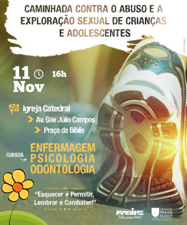 Cursos da Faculdade FASIPE realizam caminhada contra o abuso e exploração sexual de crianças e adolescentes