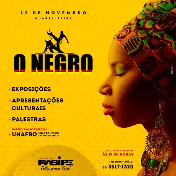 Faculdade FASIPE promove evento O Negro