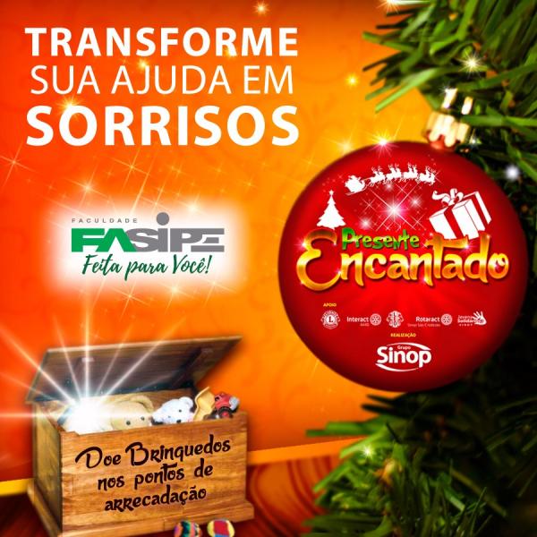 Faculdade FASIPE em parceria com a Colonizadora Sinop realiza campanha de arrecadação de brinquedos