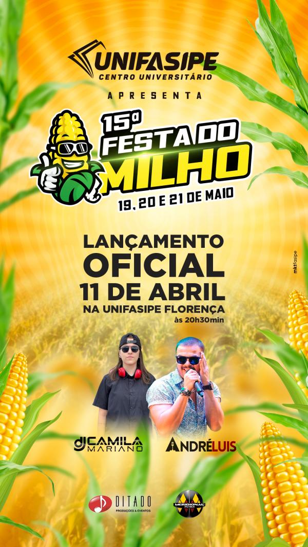 Lançamento oficial da 15ª Edição da Festa do Milho será segunda-feira, 11 de abril