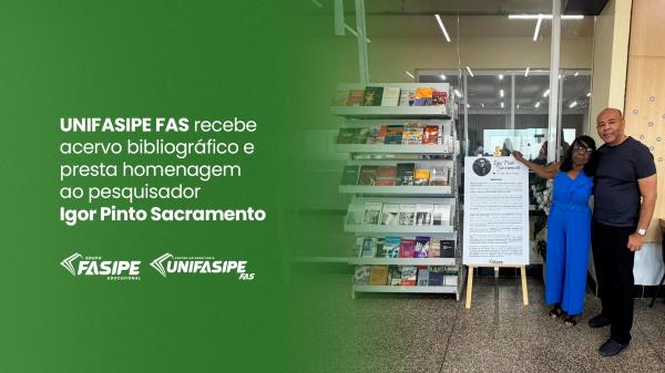 Biblioteca da UNIFASIPE FAS recebe acervo bibliográfico de Igor Pinto Sacramento e presta homenagem ao pesquisador