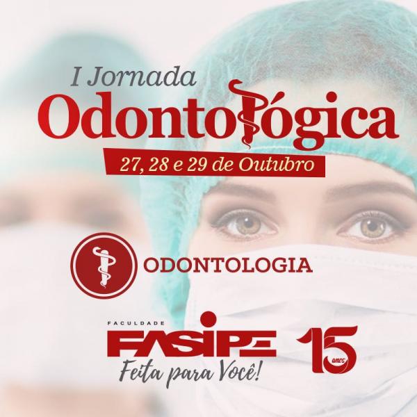 Odontologia promove a 1º Jornada Odontológica